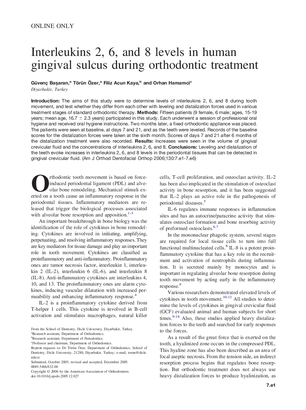 Interleukins 2, 6, and 8 levels in human gingival sulcus during orthodontic treatment