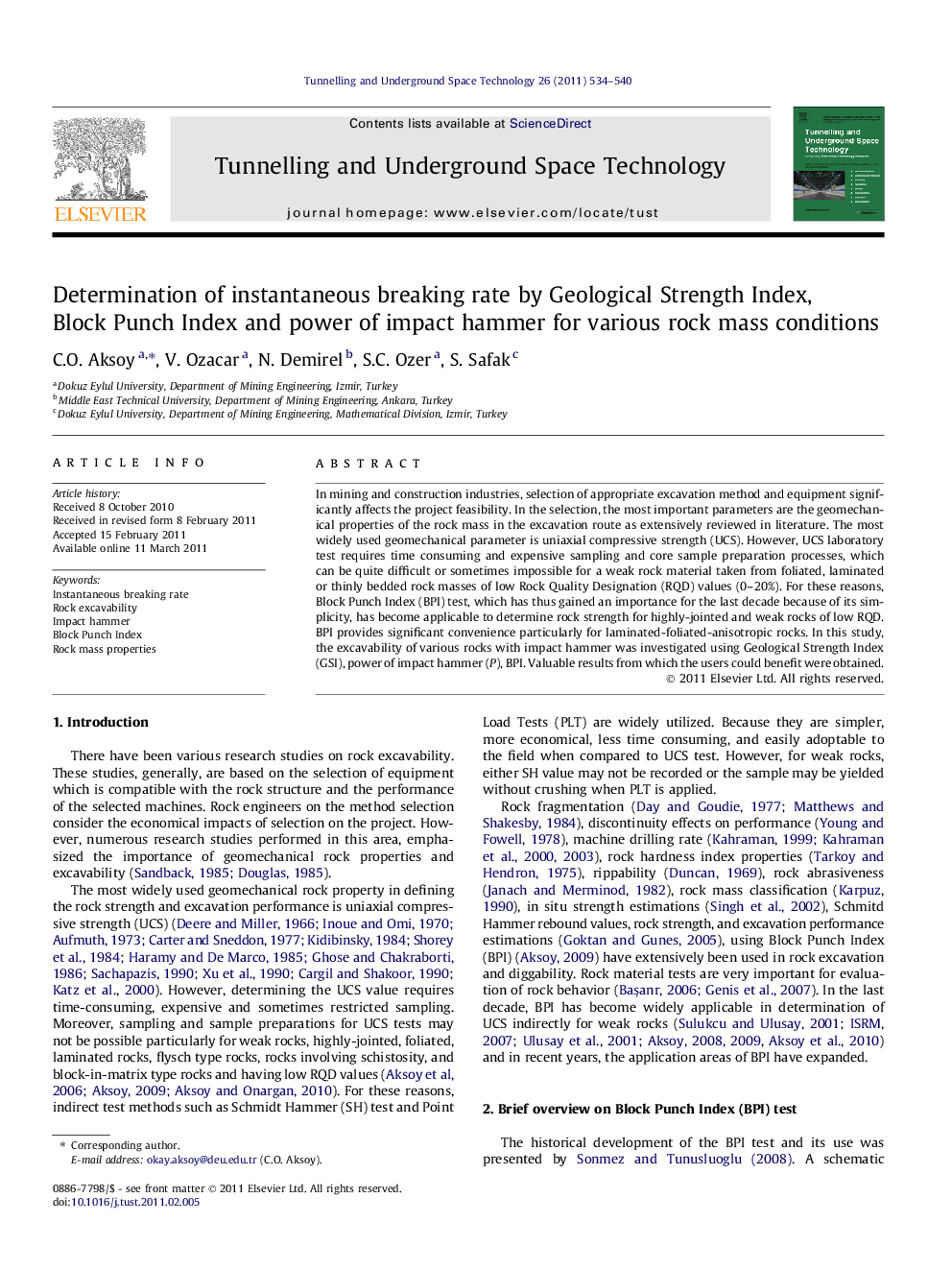 Determination of instantaneous breaking rate by Geological Strength Index, Block Punch Index and power of impact hammer for various rock mass conditions