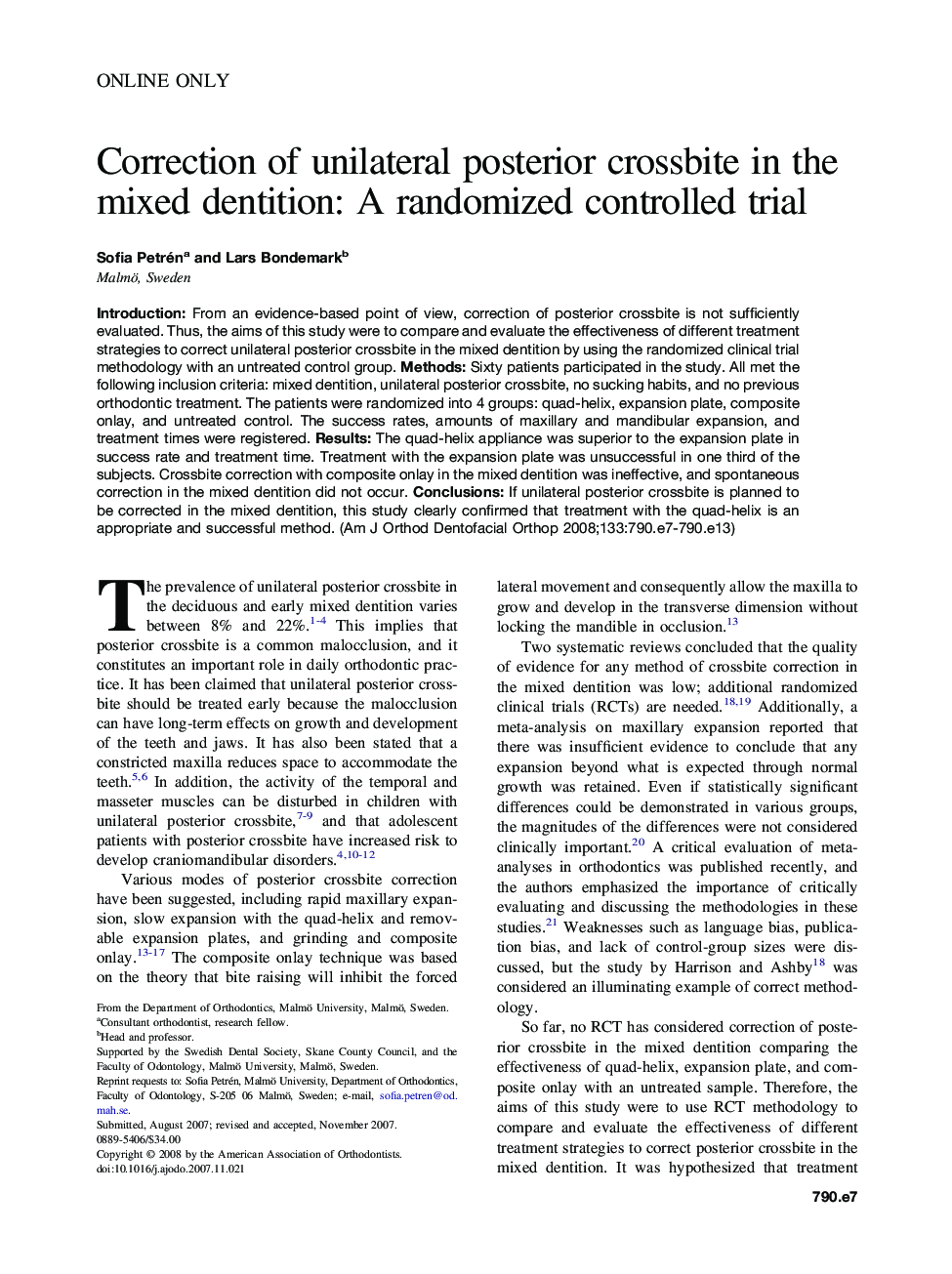 Correction of unilateral posterior crossbite in the mixed dentition: A randomized controlled trial