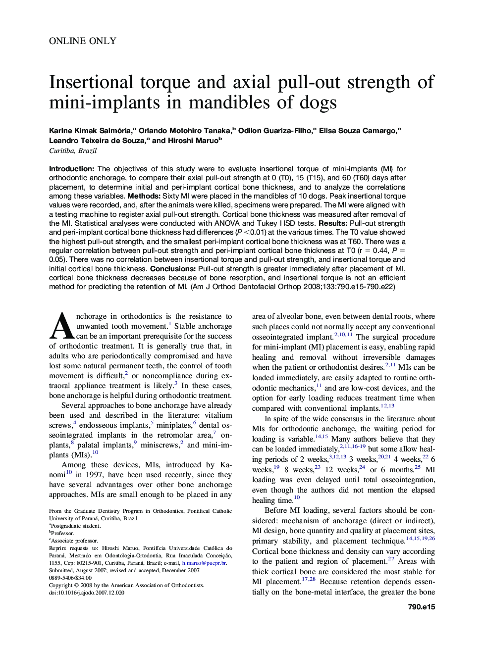 Insertional torque and axial pull-out strength of mini-implants in mandibles of dogs