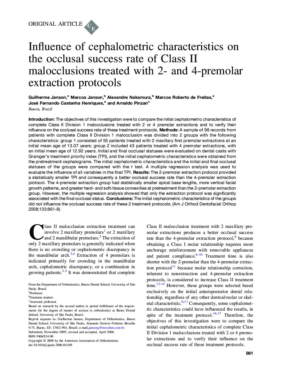 Influence of cephalometric characteristics on the occlusal success rate of Class II malocclusions treated with 2- and 4-premolar extraction protocols 