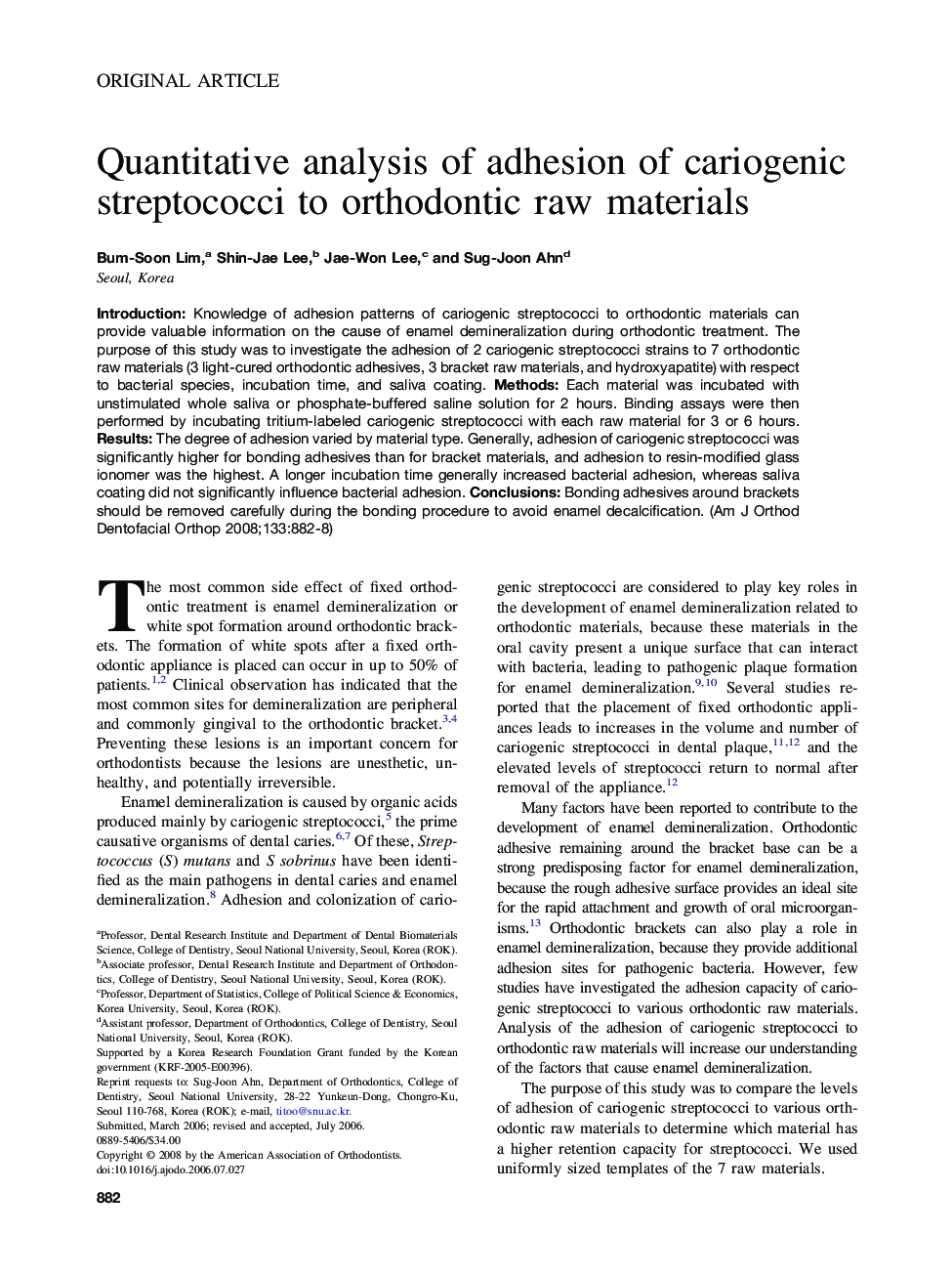 Quantitative analysis of adhesion of cariogenic streptococci to orthodontic raw materials 