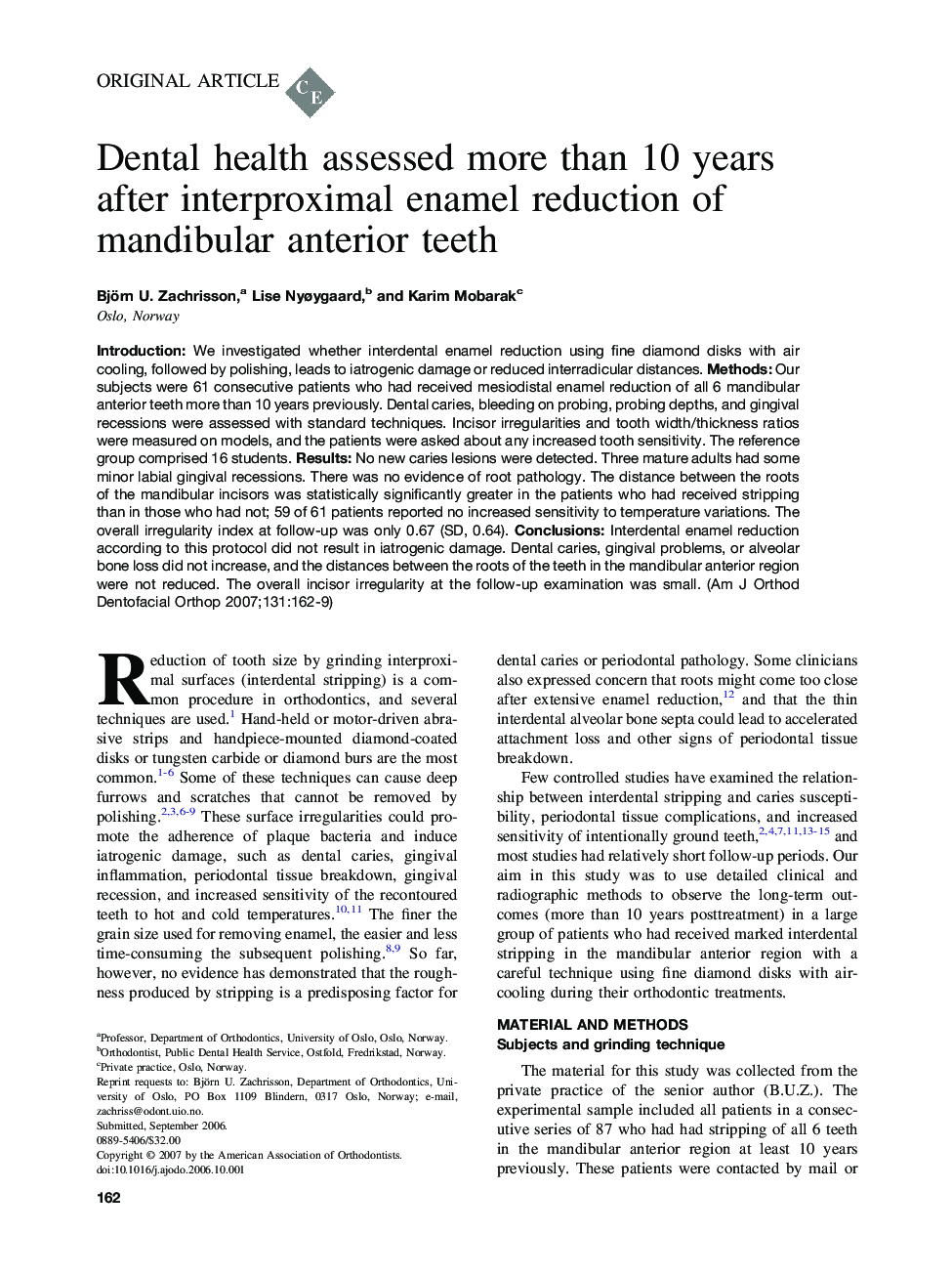 Dental health assessed more than 10 years after interproximal enamel reduction of mandibular anterior teeth