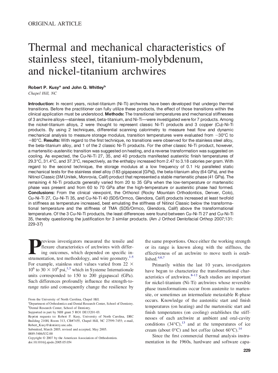 Thermal and mechanical characteristics of stainless steel, titanium-molybdenum, and nickel-titanium archwires 