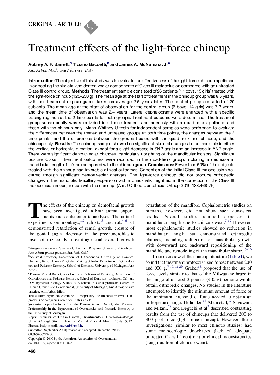 Treatment effects of the light-force chincup 