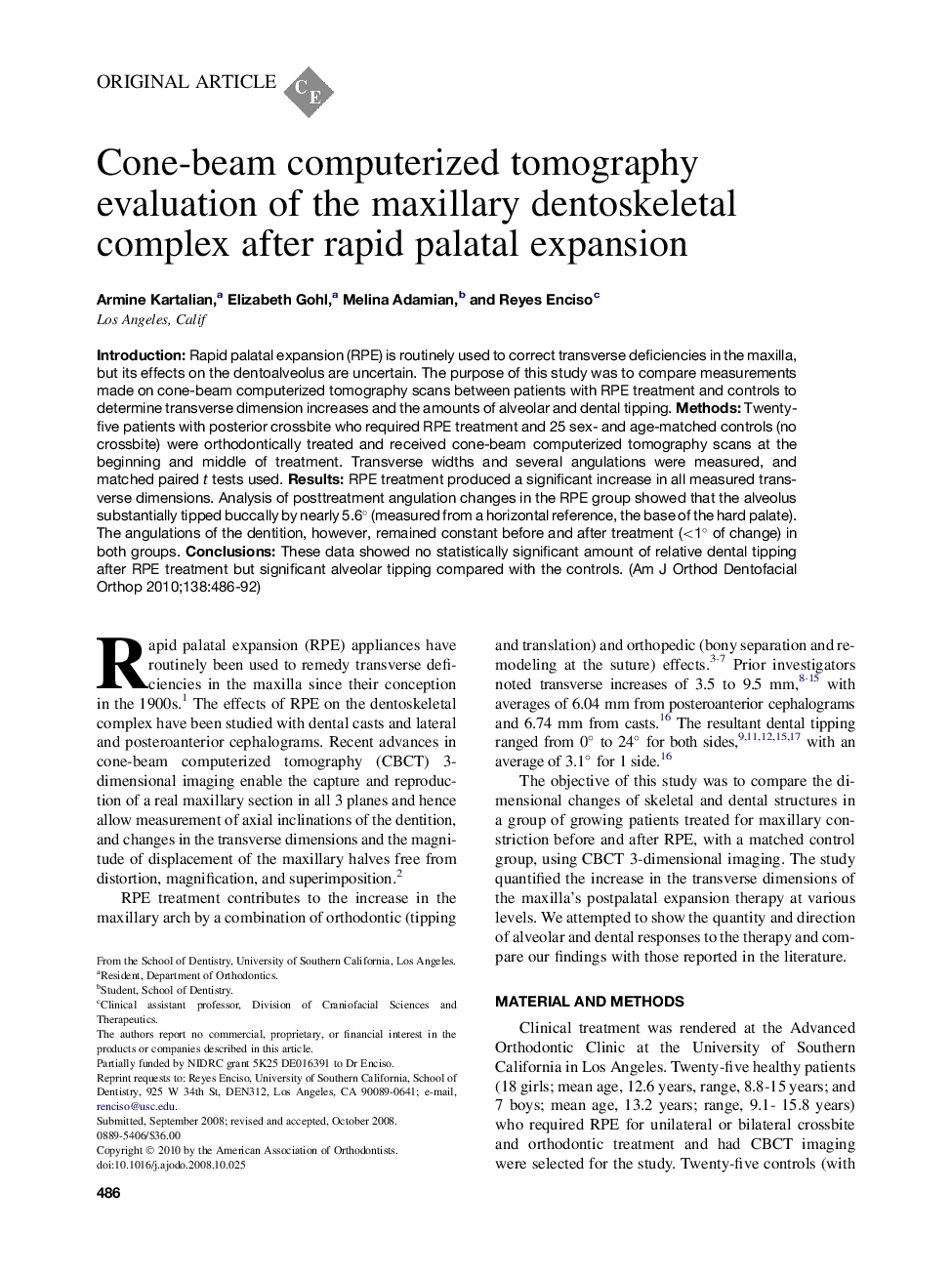 Cone-beam computerized tomography evaluation of the maxillary dentoskeletal complex after rapid palatal expansion 