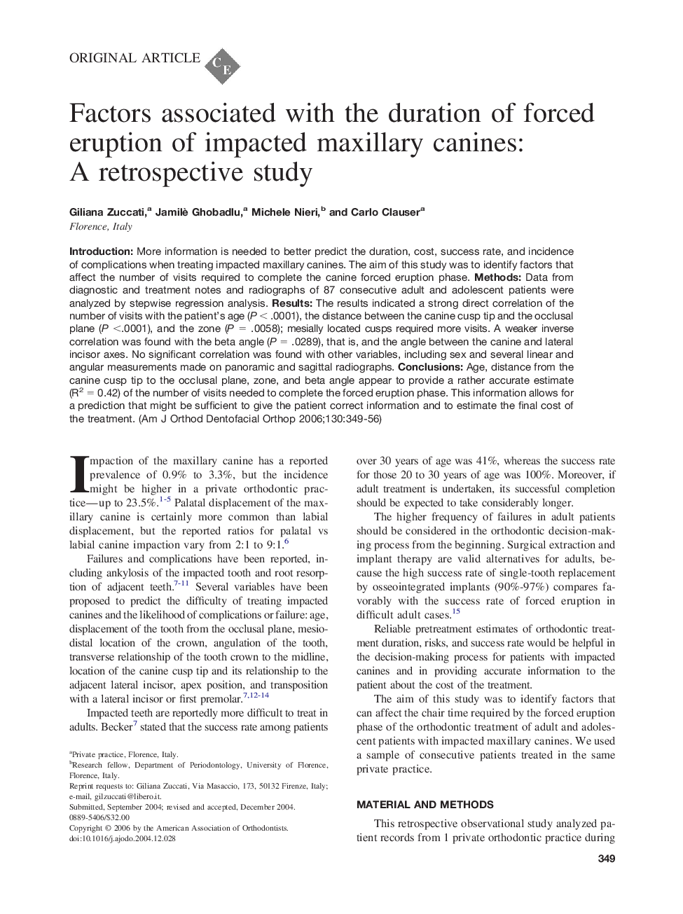 Factors associated with the duration of forced eruption of impacted maxillary canines: A retrospective study