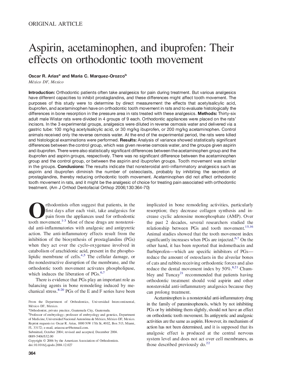 Aspirin, acetaminophen, and ibuprofen: Their effects on orthodontic tooth movement