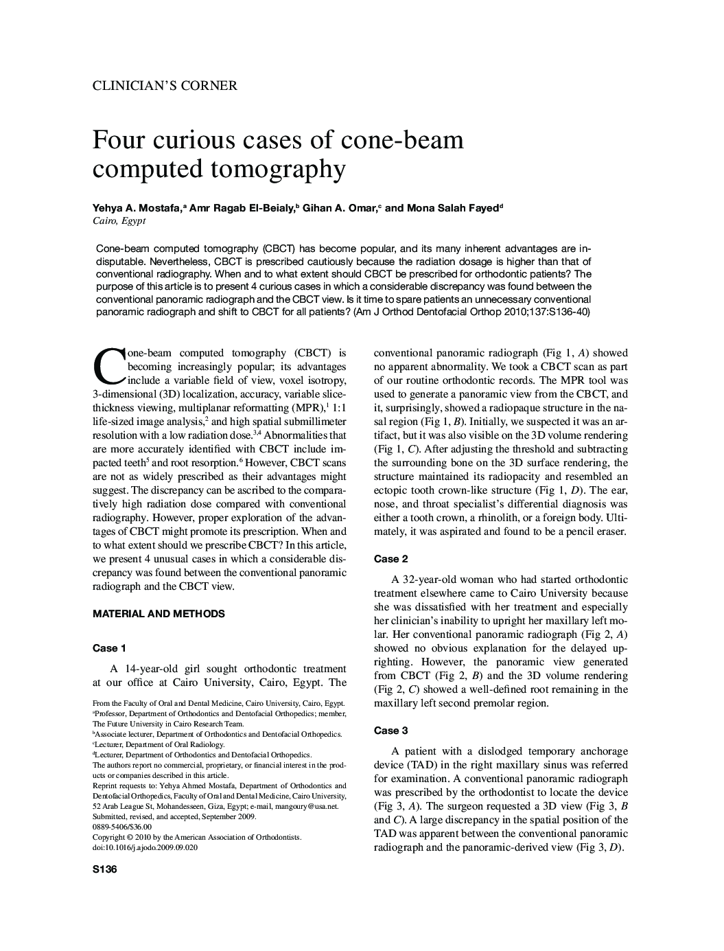 Four curious cases of cone-beam computed tomography 