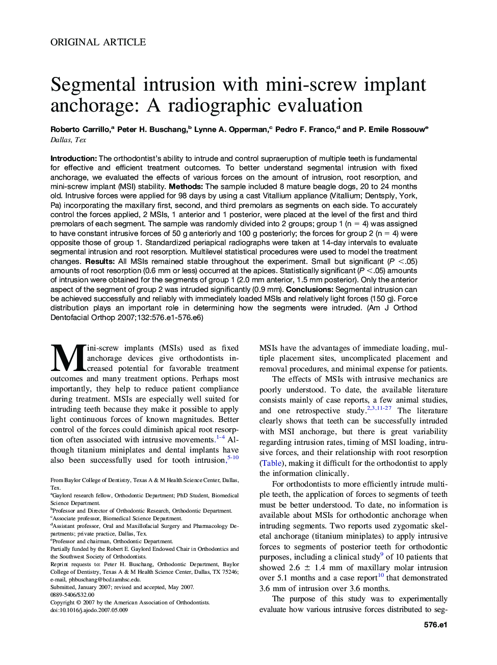 Segmental intrusion with mini-screw implant anchorage: A radiographic evaluation