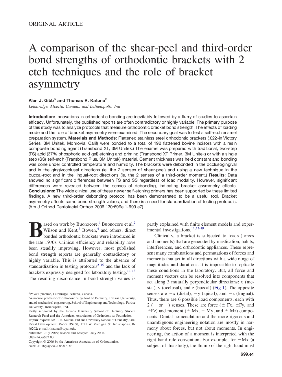 A comparison of the shear-peel and third-order bond strengths of orthodontic brackets with 2 etch techniques and the role of bracket asymmetry