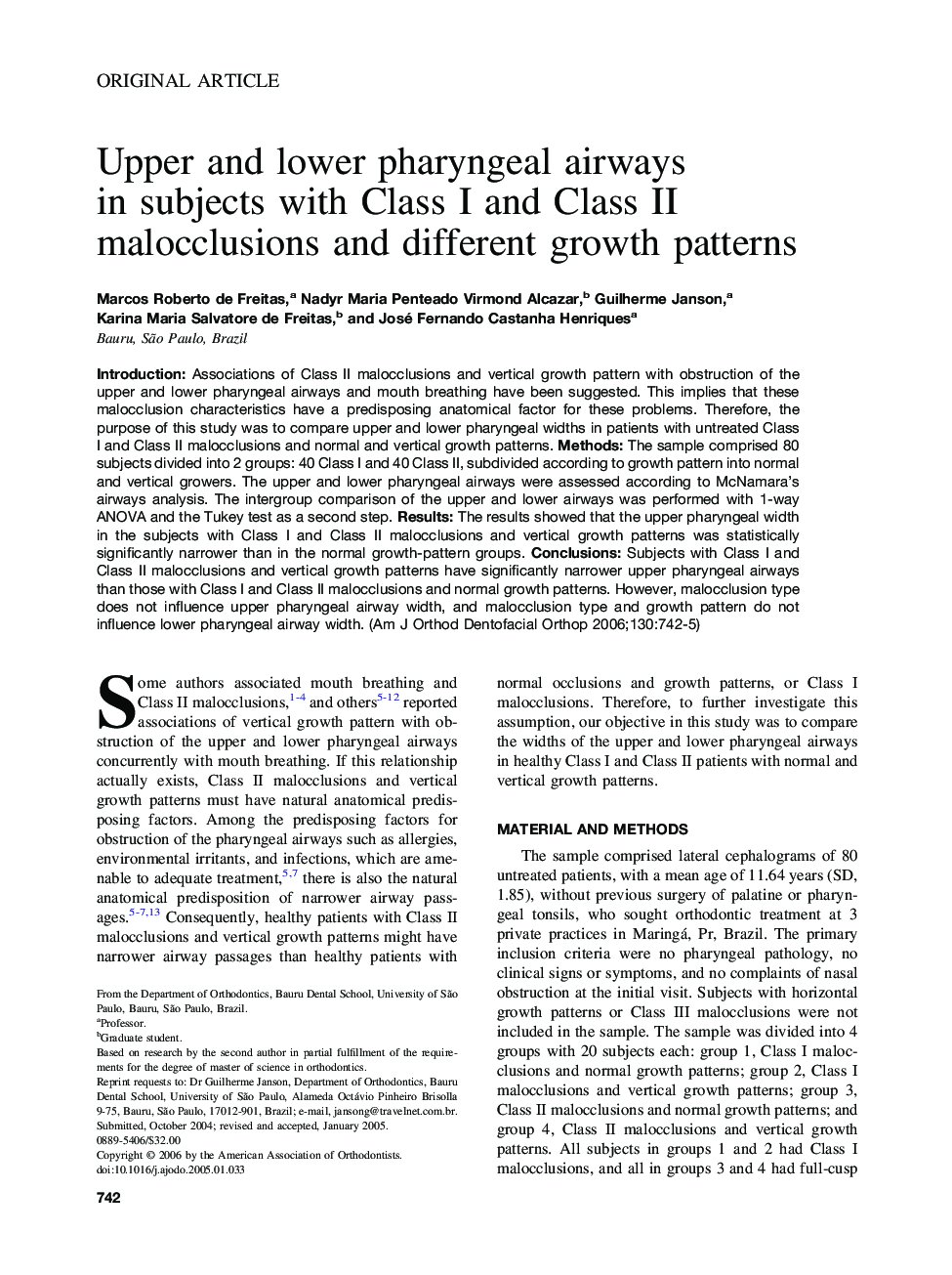 Upper and lower pharyngeal airways in subjects with Class I and Class II malocclusions and different growth patterns 