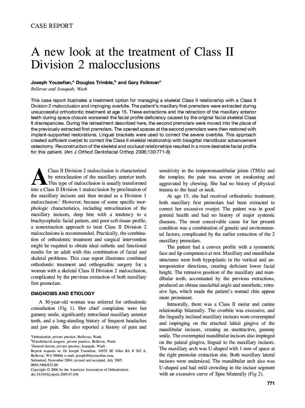 A new look at the treatment of Class II Division 2 malocclusions