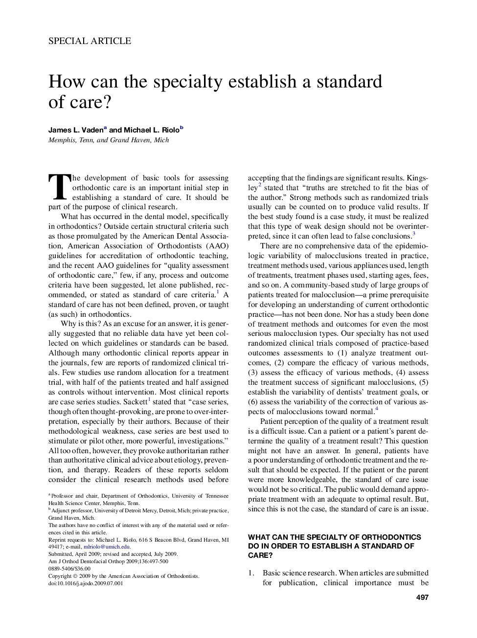 How can the specialty establish a standard ofÂ care?