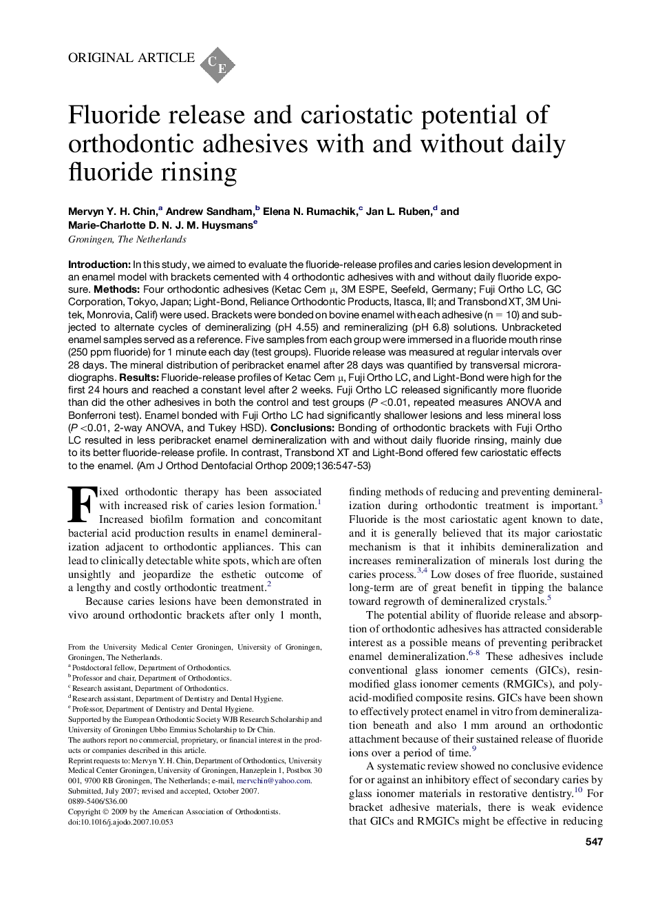 Fluoride release and cariostatic potential of orthodontic adhesives with and without daily fluoride rinsing 