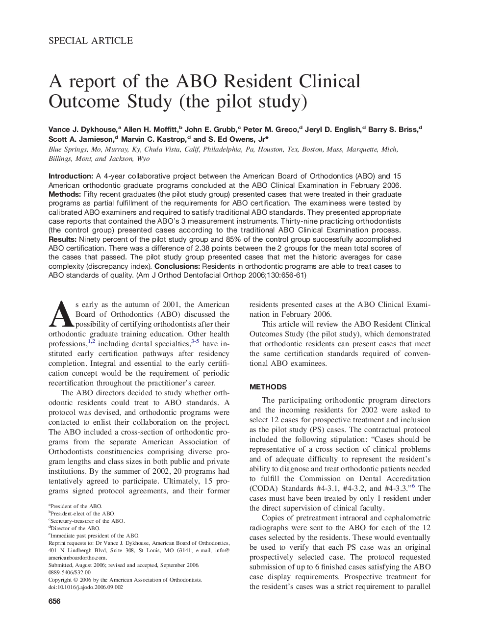 A report of the ABO Resident Clinical Outcome Study (the pilot study)
