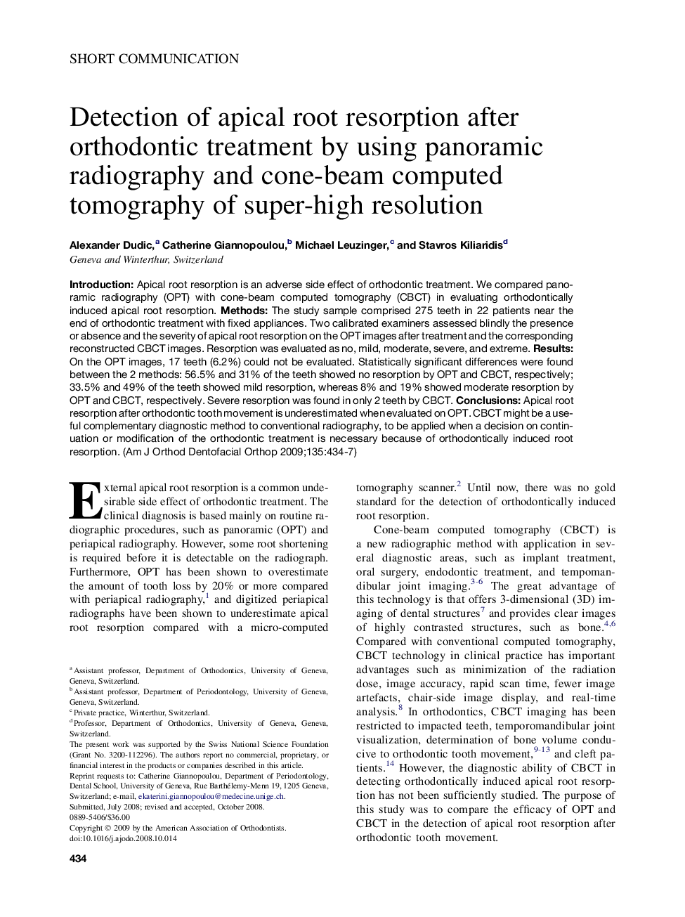 Detection of apical root resorption after orthodontic treatment by using panoramic radiography and cone-beam computed tomography of super-high resolution 