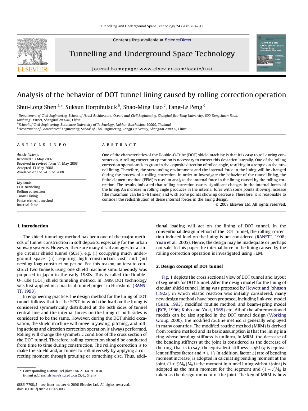 Analysis of the behavior of DOT tunnel lining caused by rolling correction operation