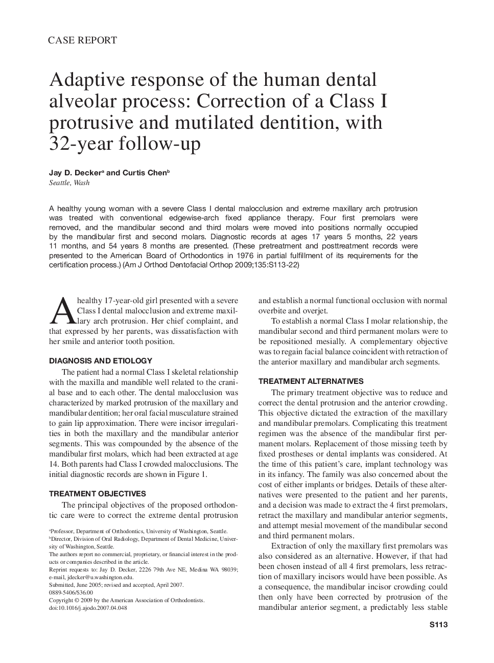 Adaptive response of the human dental alveolar process: Correction of a Class I protrusive and mutilated dentition, with 32-year follow-up 