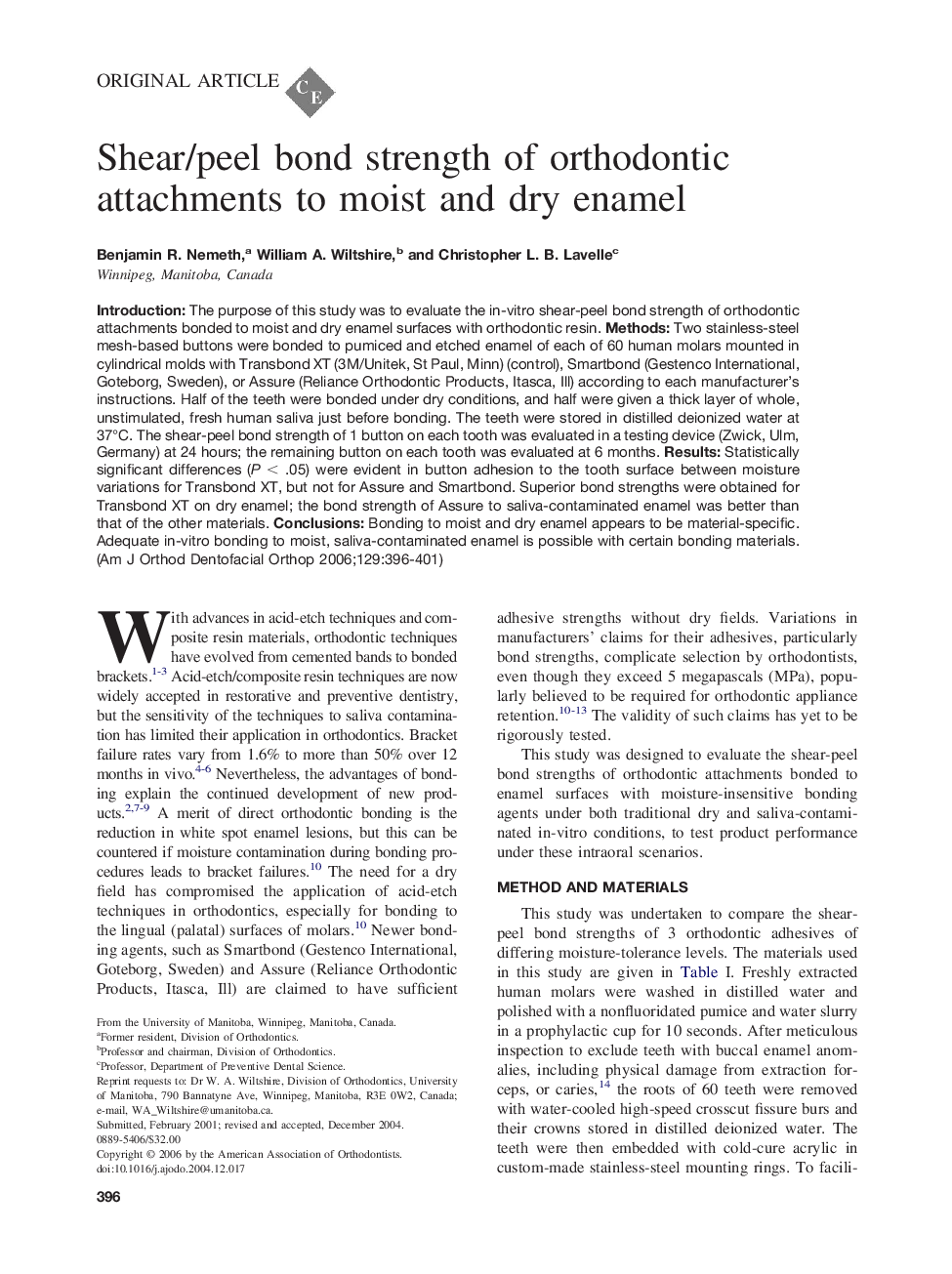 Shear/peel bond strength of orthodontic attachments to moist and dry enamel