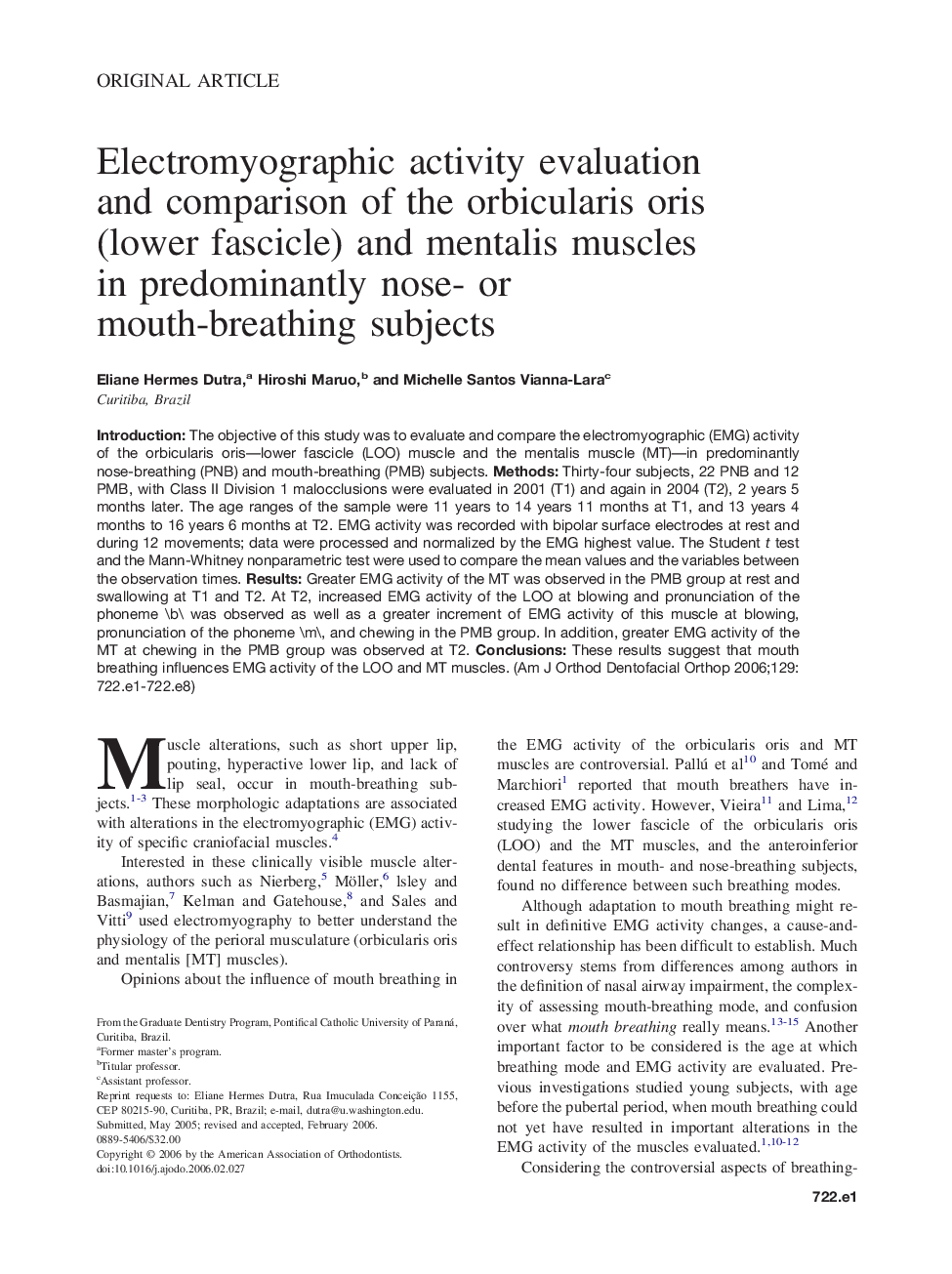 Electromyographic activity evaluation and comparison of the orbicularis oris (lower fascicle) and mentalis muscles in predominantly nose- or mouth-breathing subjects