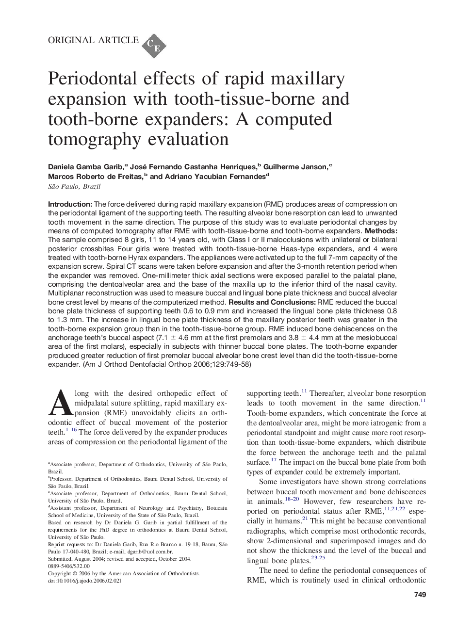 Periodontal effects of rapid maxillary expansion with tooth-tissue-borne and tooth-borne expanders: A computed tomography evaluation 