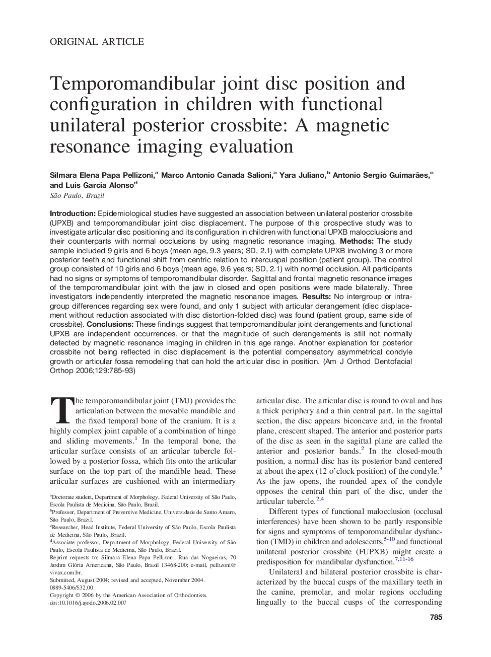 Temporomandibular joint disc position and configuration in children with functional unilateral posterior crossbite: A magnetic resonance imaging evaluation