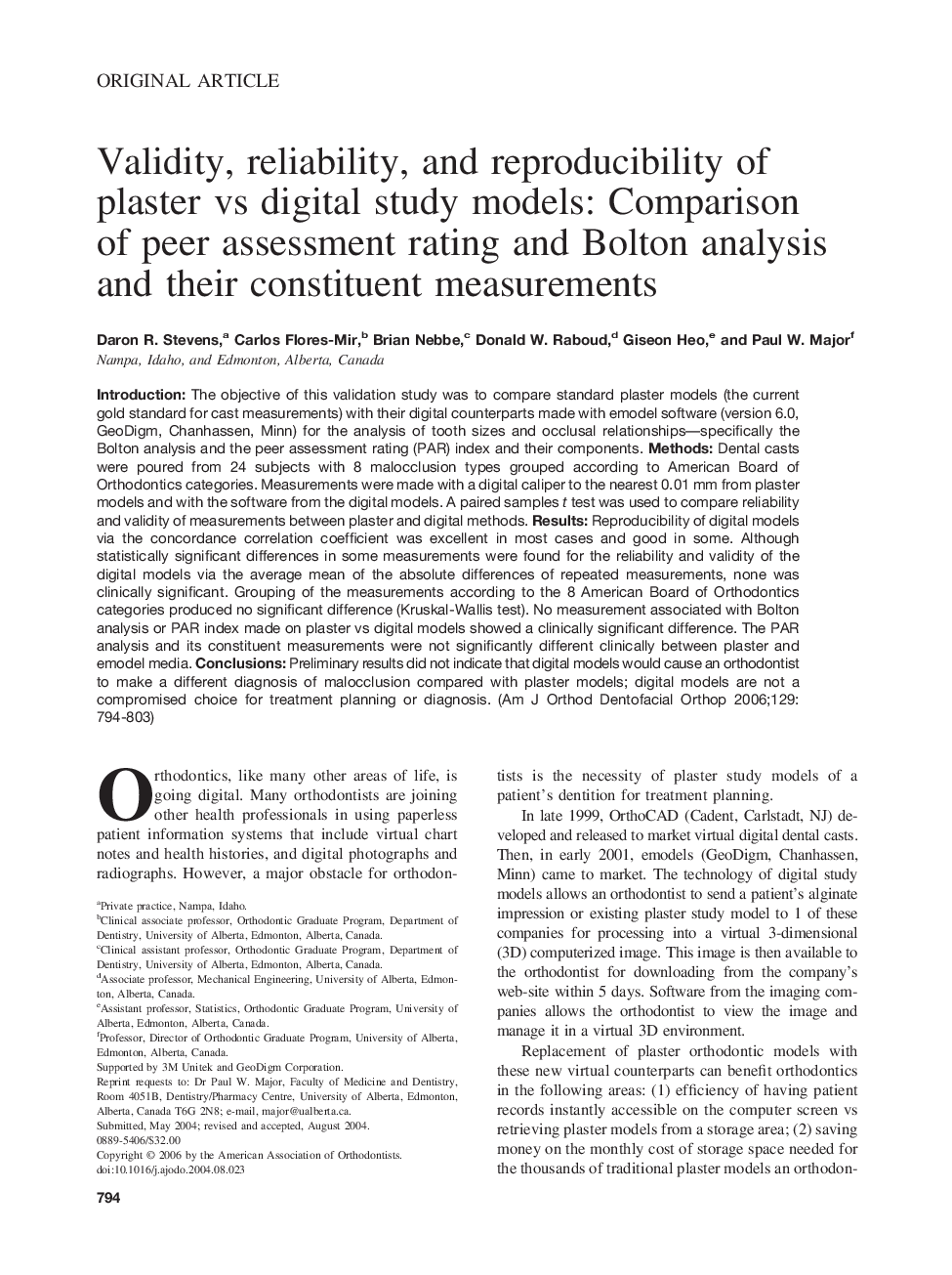 Validity, reliability, and reproducibility of plaster vs digital study models: Comparison of peer assessment rating and Bolton analysis and their constituent measurements 