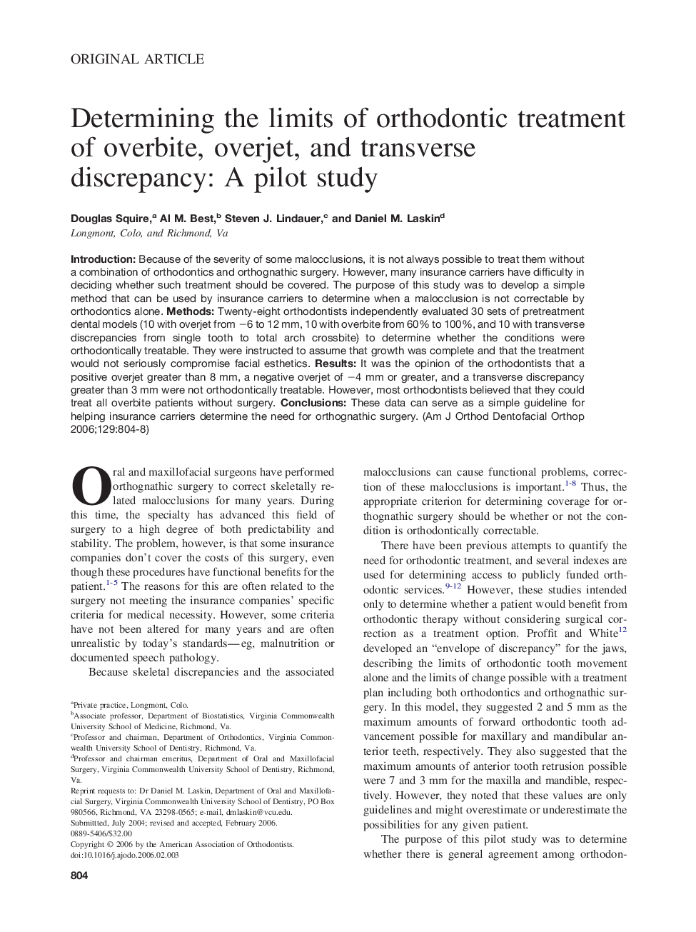 Determining the limits of orthodontic treatment of overbite, overjet, and transverse discrepancy: A pilot study