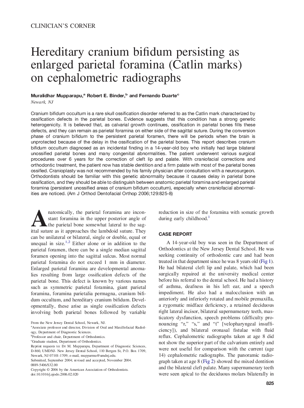 Hereditary cranium bifidum persisting as enlarged parietal foramina (Catlin marks) on cephalometric radiographs