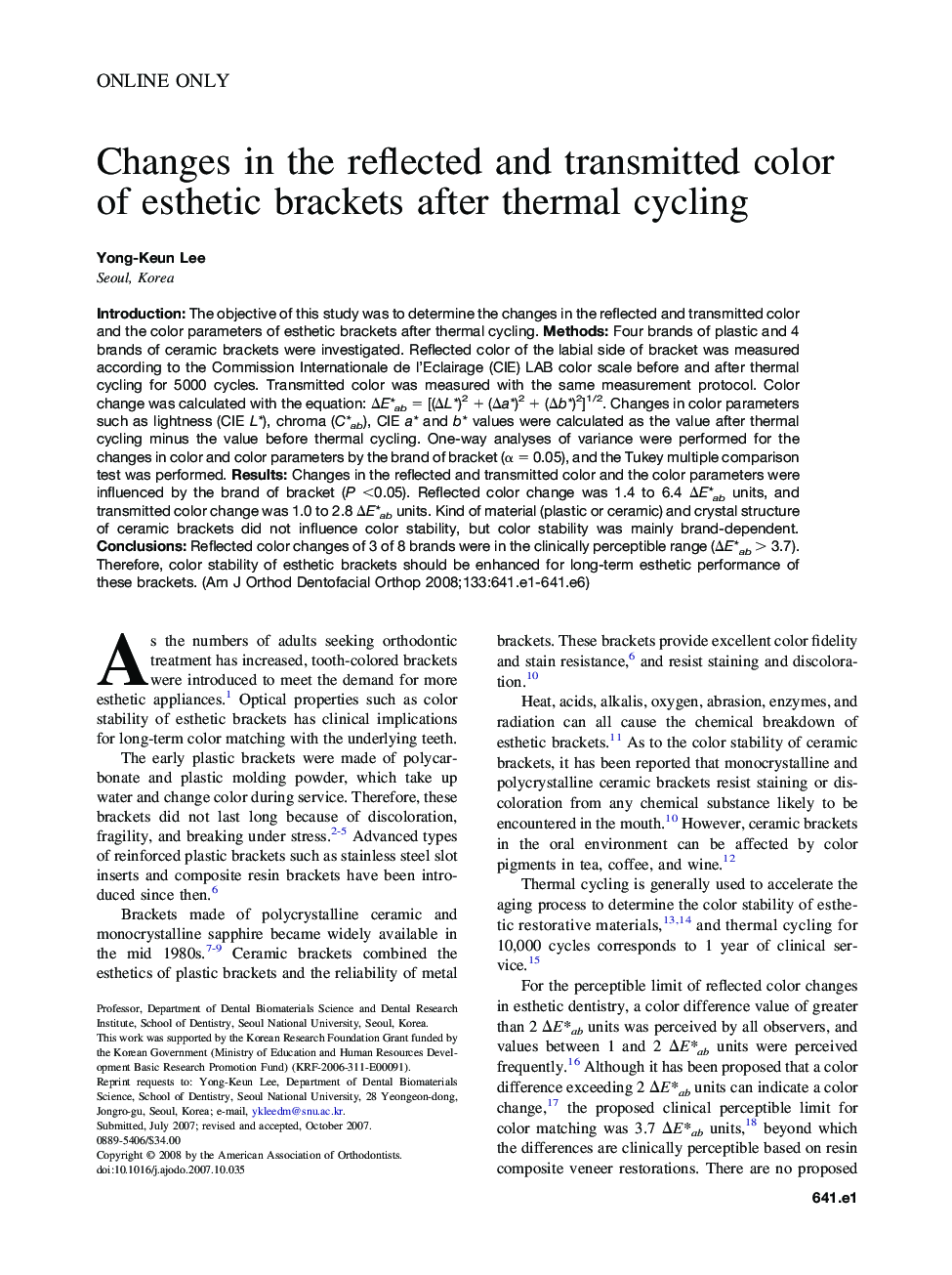 Changes in the reflected and transmitted color of esthetic brackets after thermal cycling