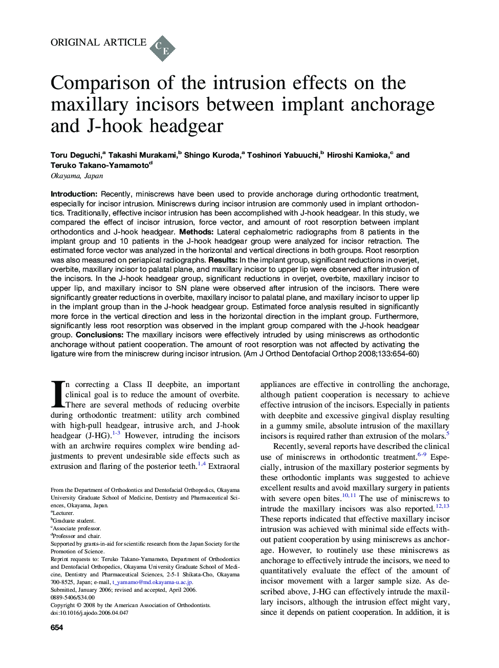 Comparison of the intrusion effects on the maxillary incisors between implant anchorage and J-hook headgear 