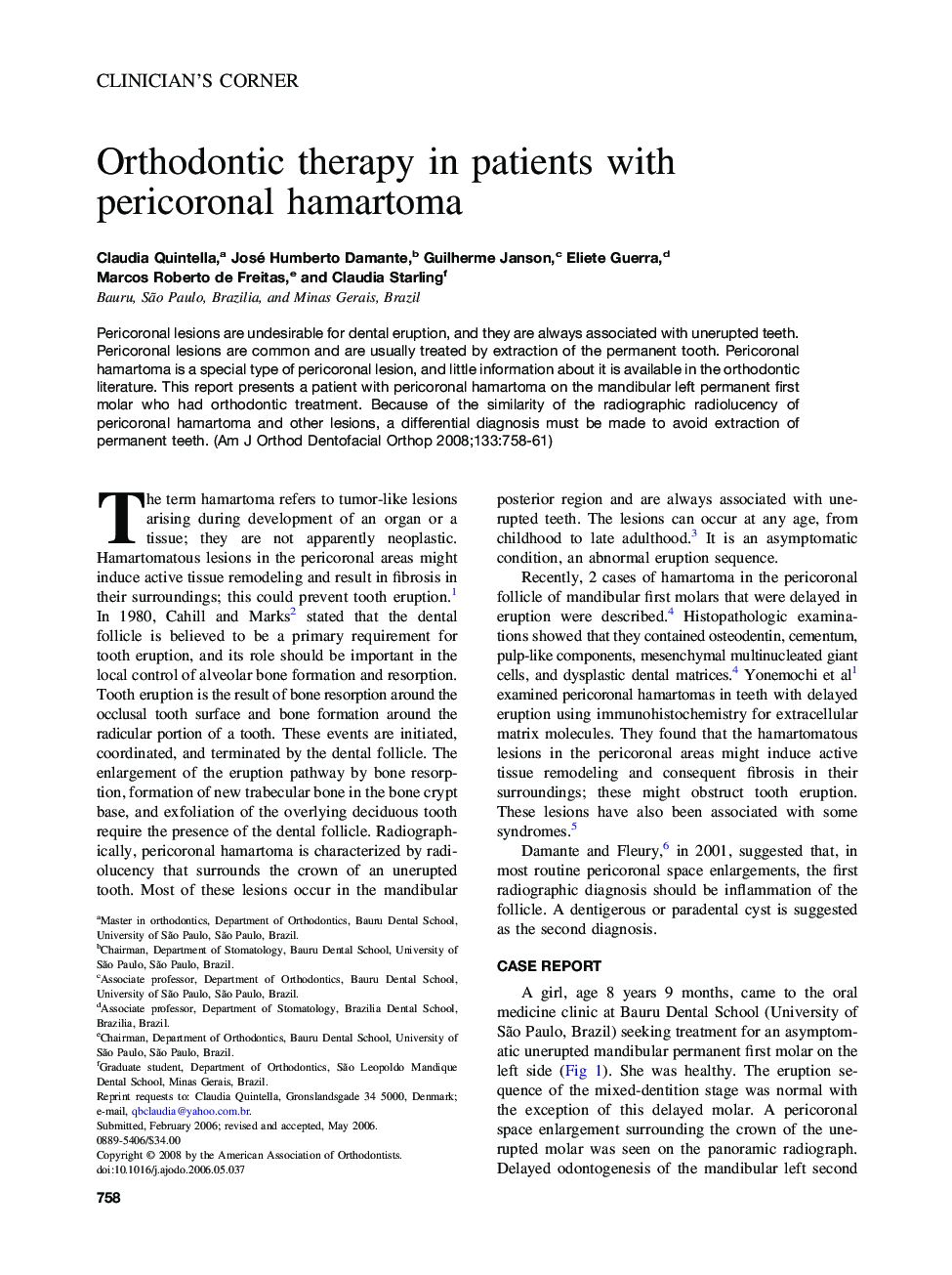 Orthodontic therapy in patients with pericoronal hamartoma