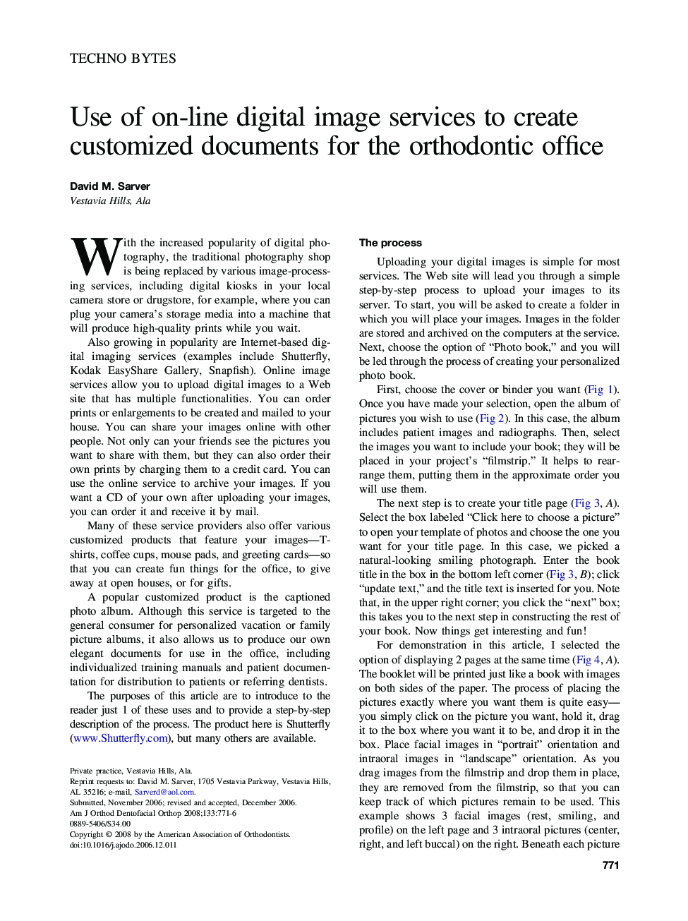 Use of on-line digital image services to create customized documents for the orthodontic office