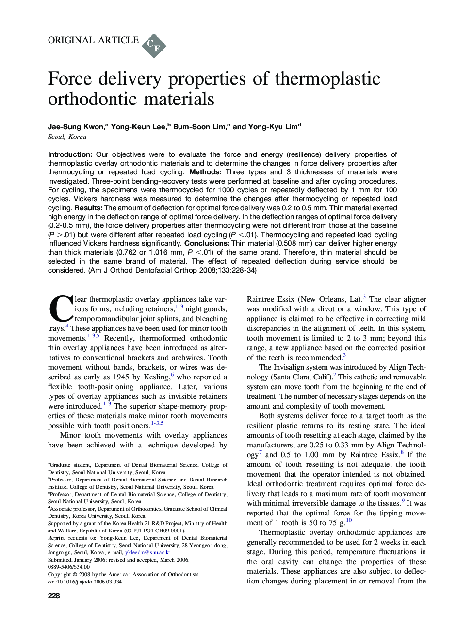 Force delivery properties of thermoplastic orthodontic materials 