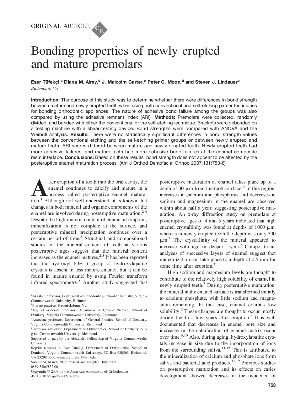 Bonding properties of newly erupted and mature premolars