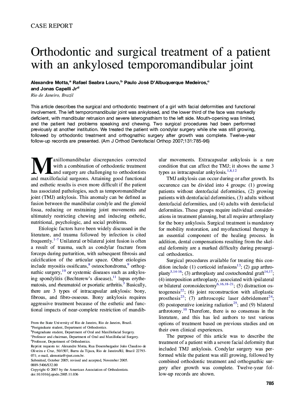 Orthodontic and surgical treatment of a patient with an ankylosed temporomandibular joint