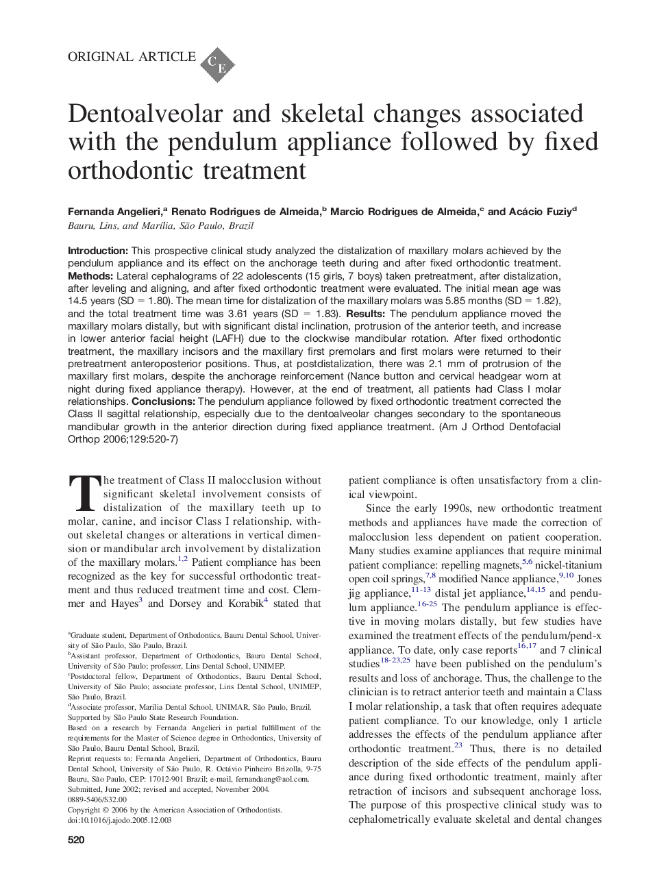 Dentoalveolar and skeletal changes associated with the pendulum appliance followed by fixed orthodontic treatment 