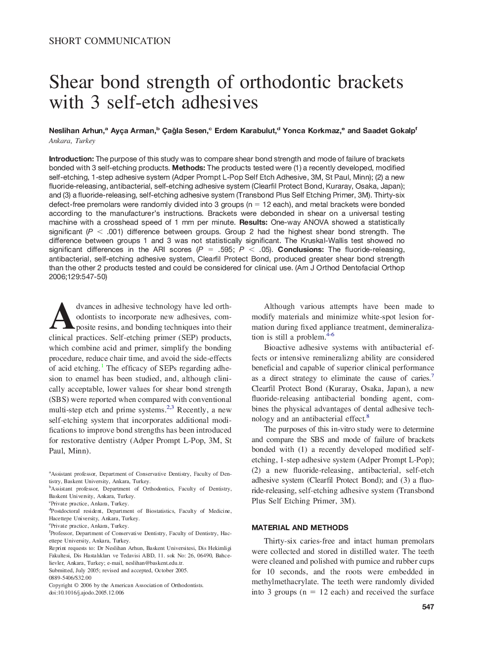 Shear bond strength of orthodontic brackets with 3 self-etch adhesives