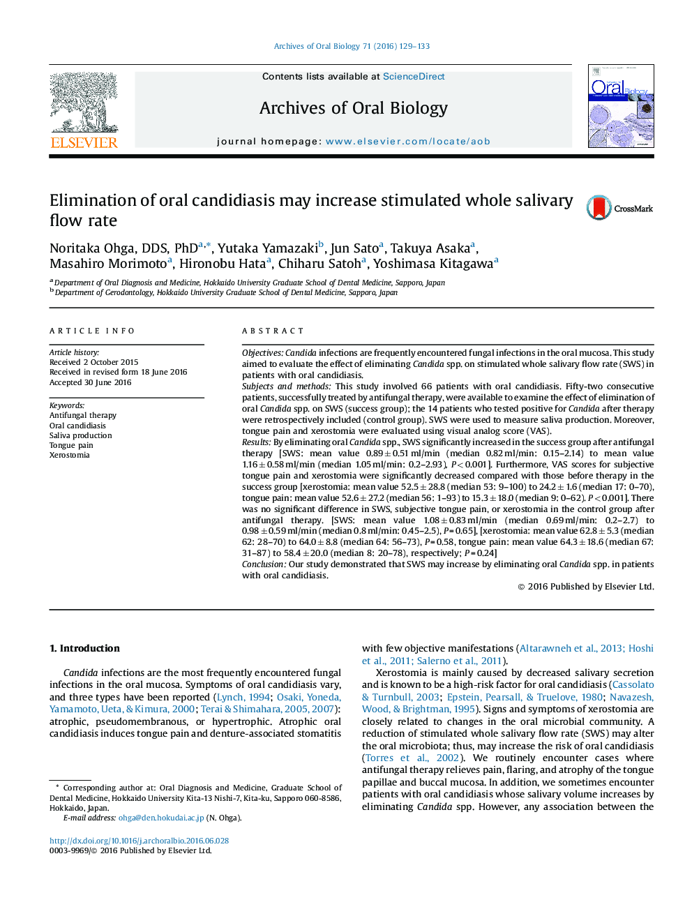 Elimination of oral candidiasis may increase stimulated whole salivary flow rate