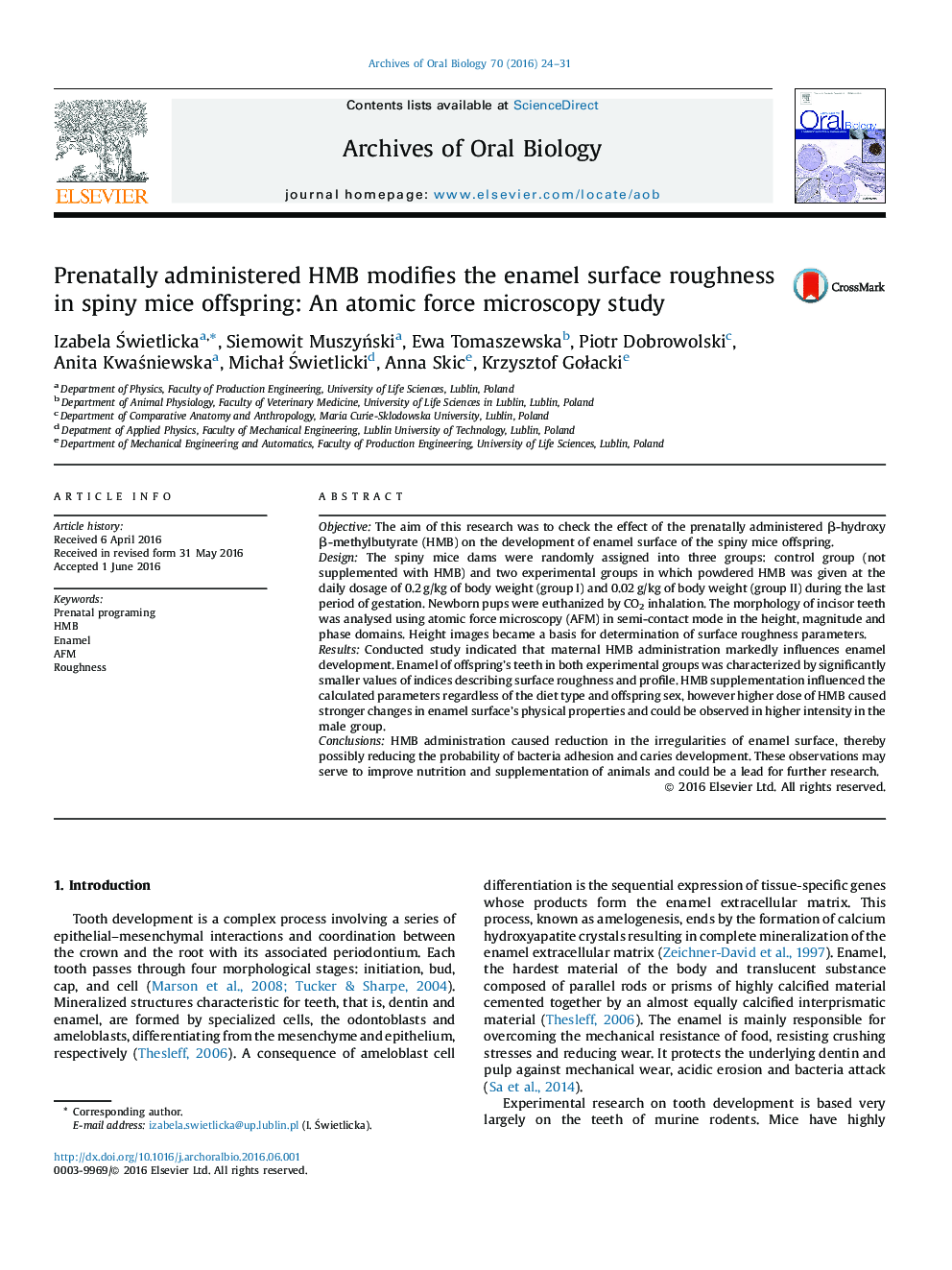 Prenatally administered HMB modifies the enamel surface roughness in spiny mice offspring: An atomic force microscopy study