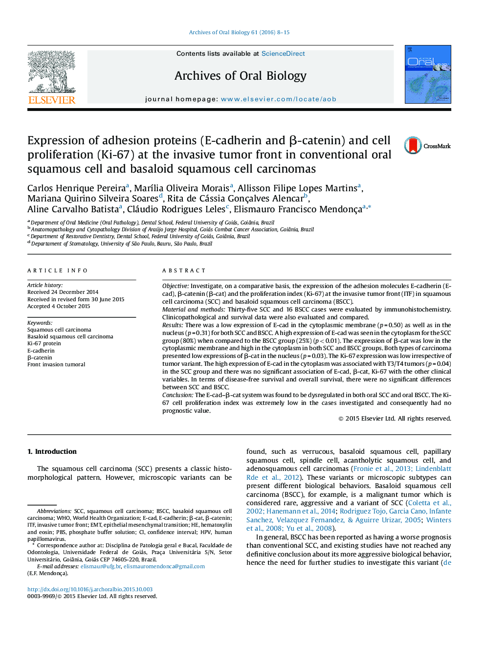 Expression of adhesion proteins (E-cadherin and β-catenin) and cell proliferation (Ki-67) at the invasive tumor front in conventional oral squamous cell and basaloid squamous cell carcinomas