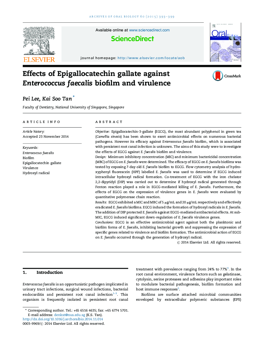 Effects of Epigallocatechin gallate against Enterococcus faecalis biofilm and virulence