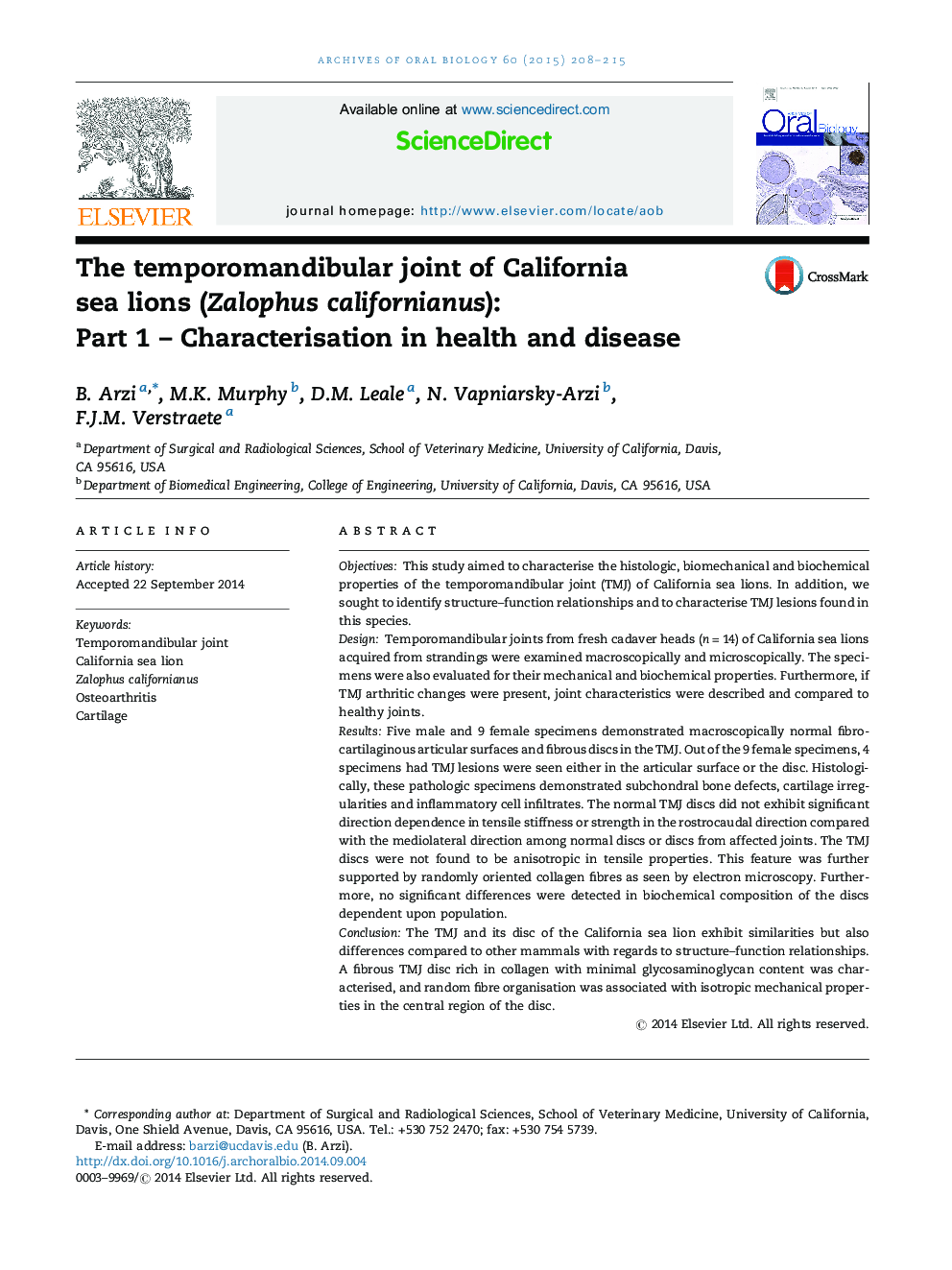 The temporomandibular joint of California sea lions (Zalophus californianus): Part 1 – Characterisation in health and disease