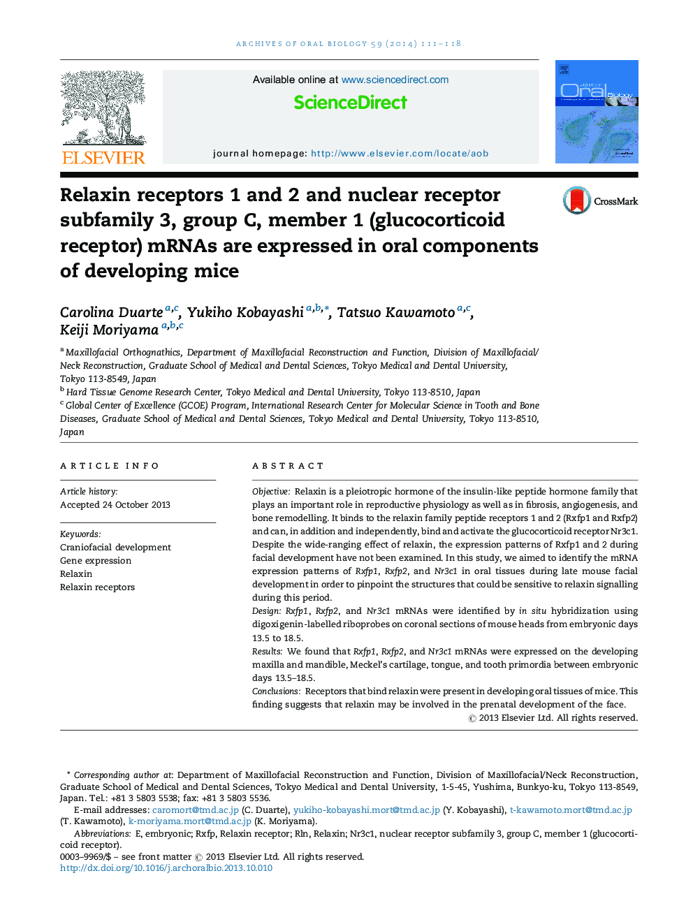 Relaxin receptors 1 and 2 and nuclear receptor subfamily 3, group C, member 1 (glucocorticoid receptor) mRNAs are expressed in oral components of developing mice