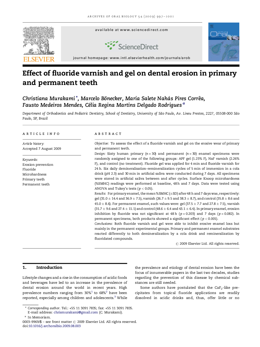 Effect of fluoride varnish and gel on dental erosion in primary and permanent teeth