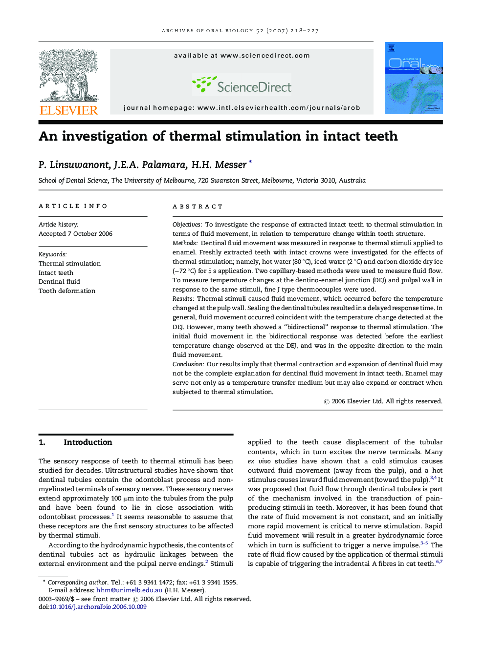 An investigation of thermal stimulation in intact teeth