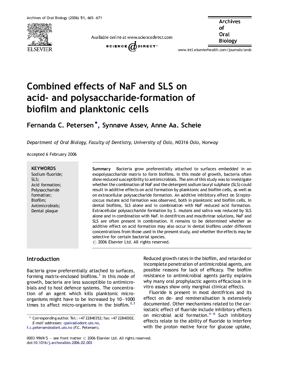 Combined effects of NaF and SLS on acid- and polysaccharide-formation of biofilm and planktonic cells