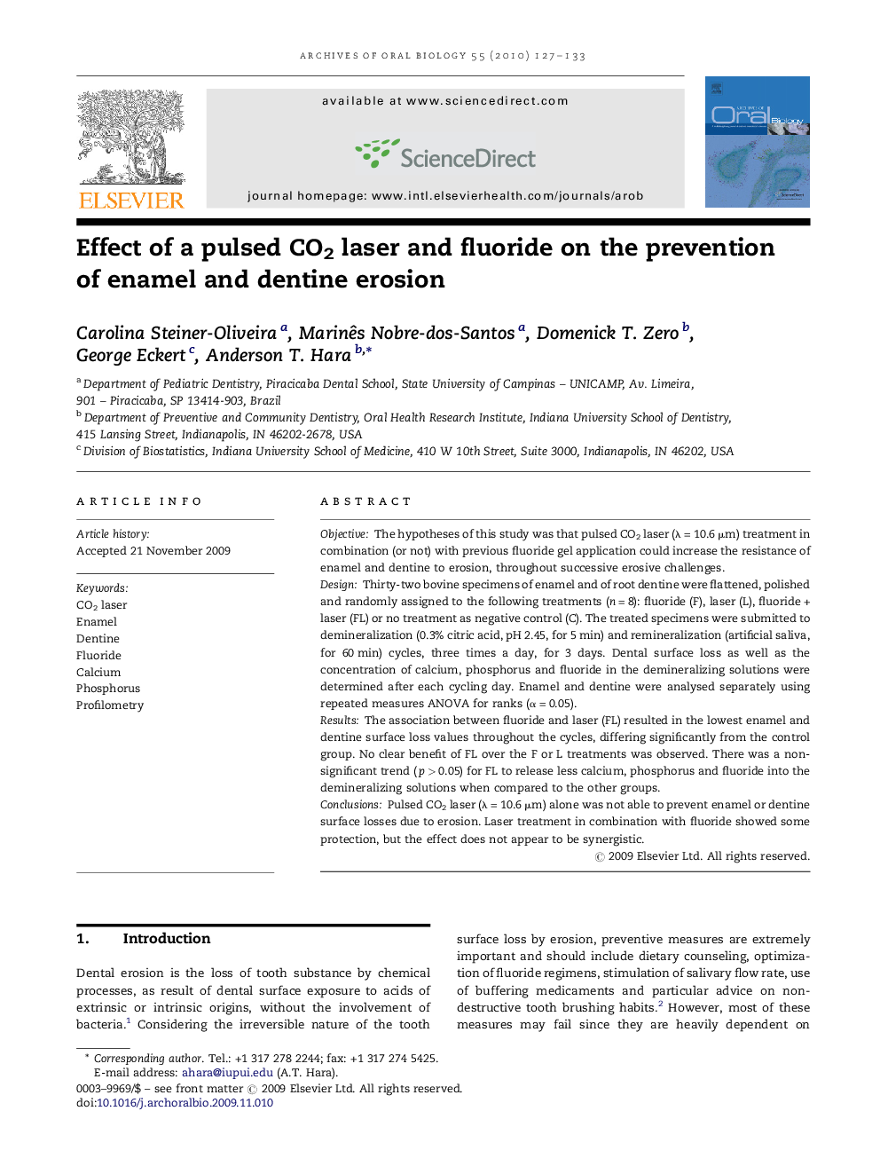 عکس صفحه اول مقاله: Effect of a pulsed CO2 laser and fluoride on the prevention of enamel and dentine erosion Effect of a pulsed CO2 laser and fluoride on the prevention of enamel and dentine erosion