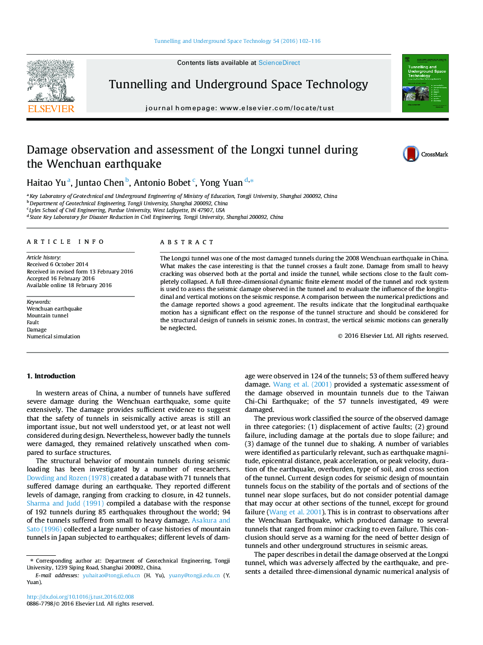 Damage observation and assessment of the Longxi tunnel during the Wenchuan earthquake